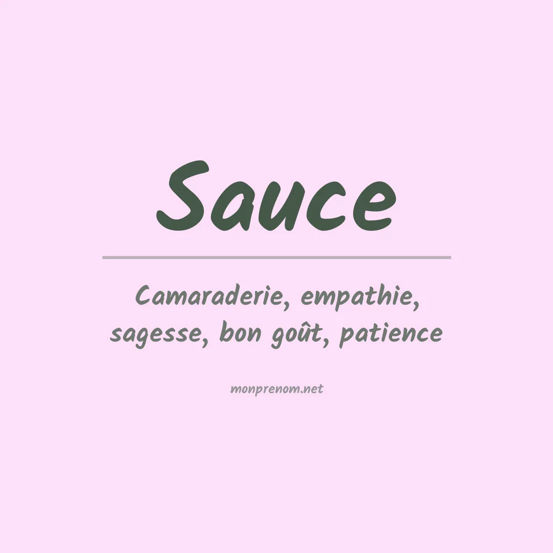 Signification du prénom Sauce