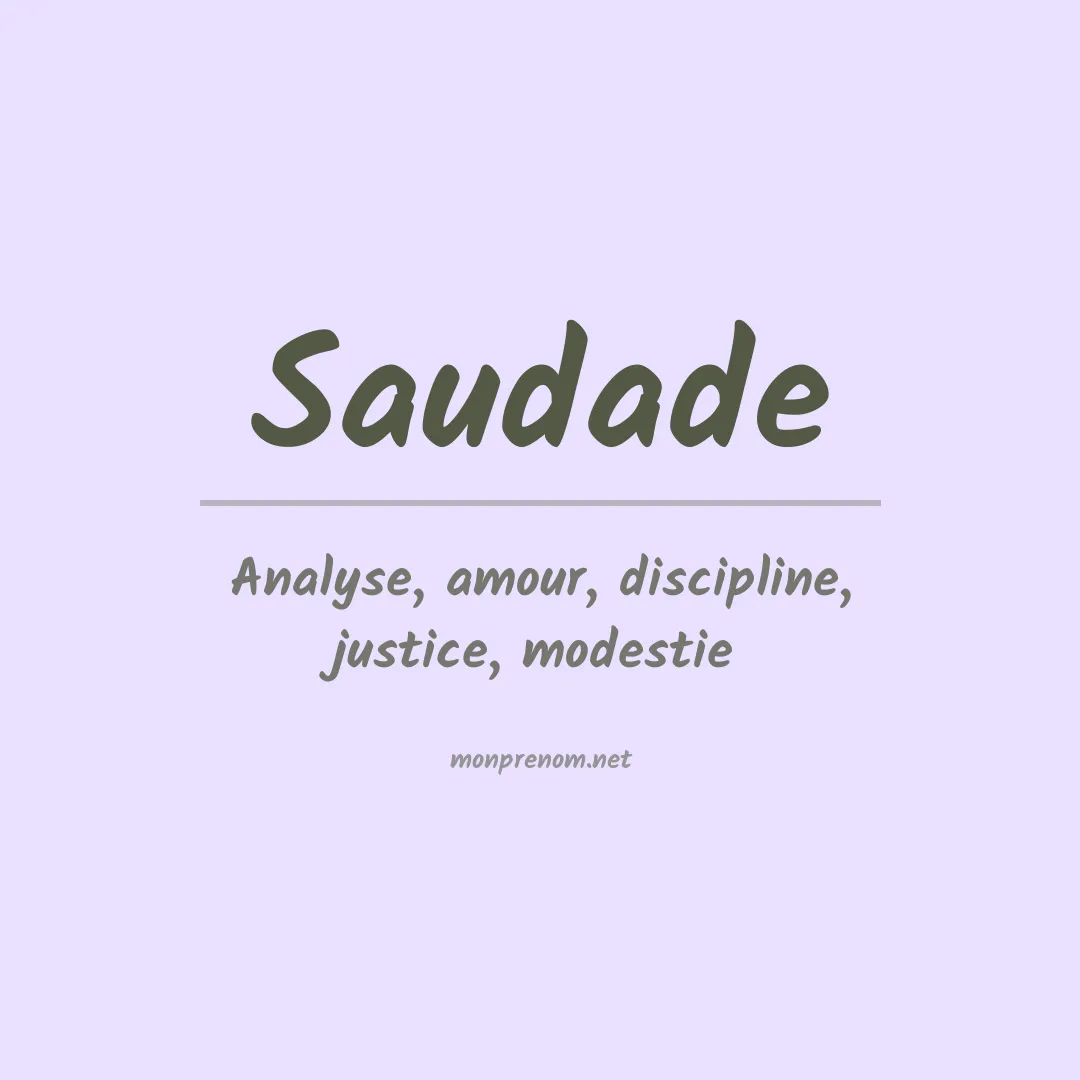 Signification du prénom Saudade