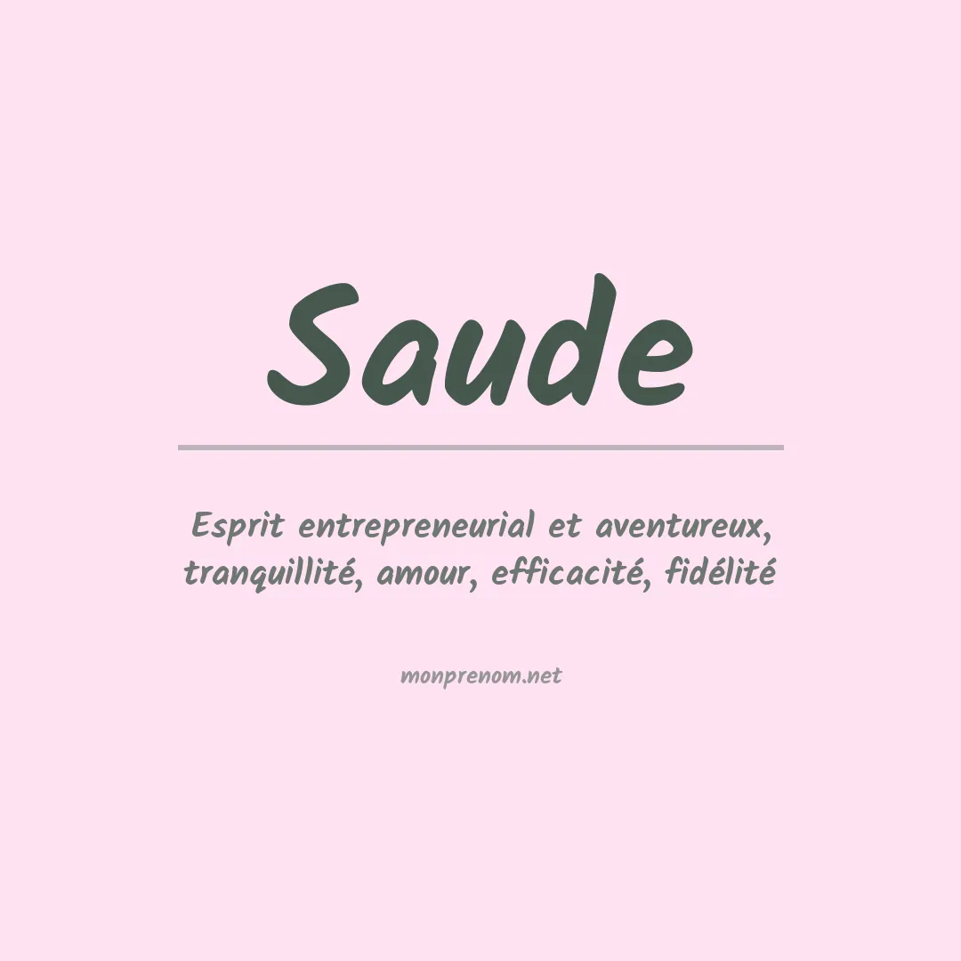 Signification du prénom Saude