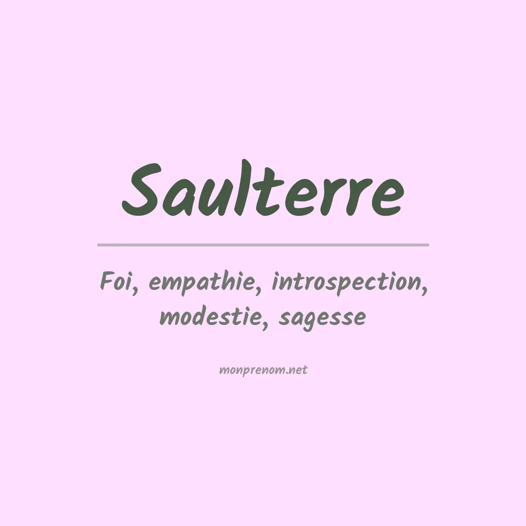 Signification du prénom Saulterre