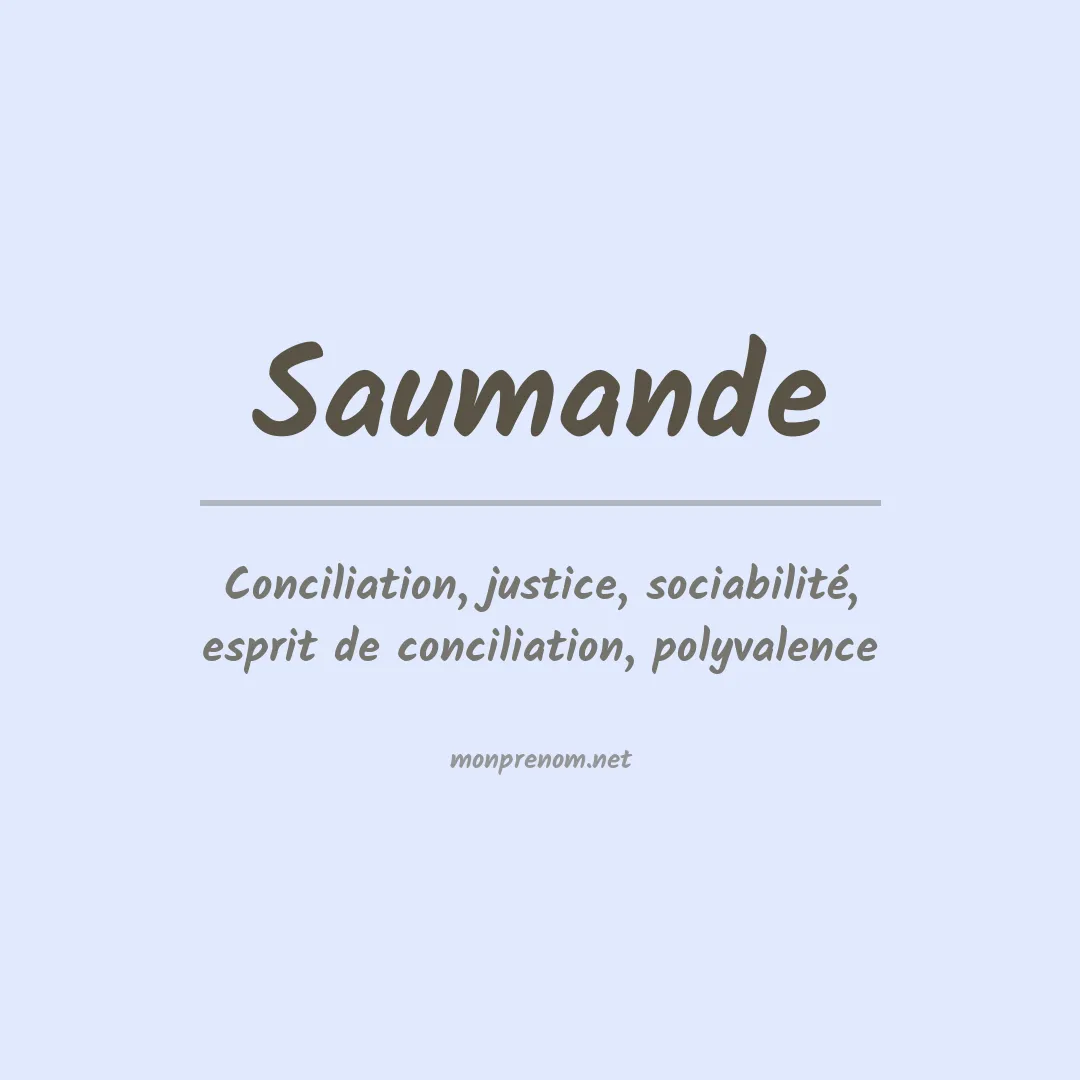 Signification du prénom Saumande