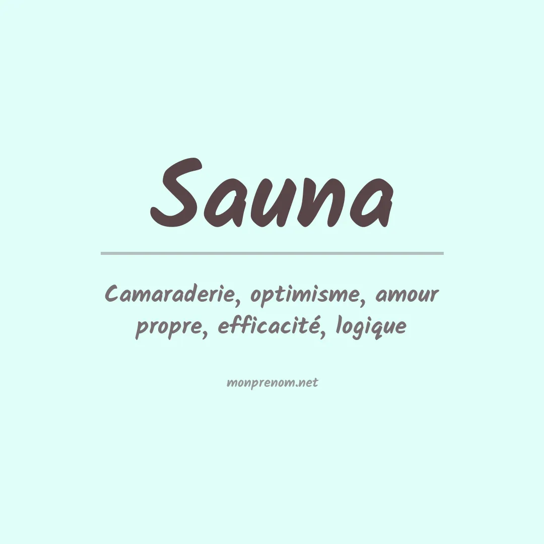 Signification du prénom Sauna