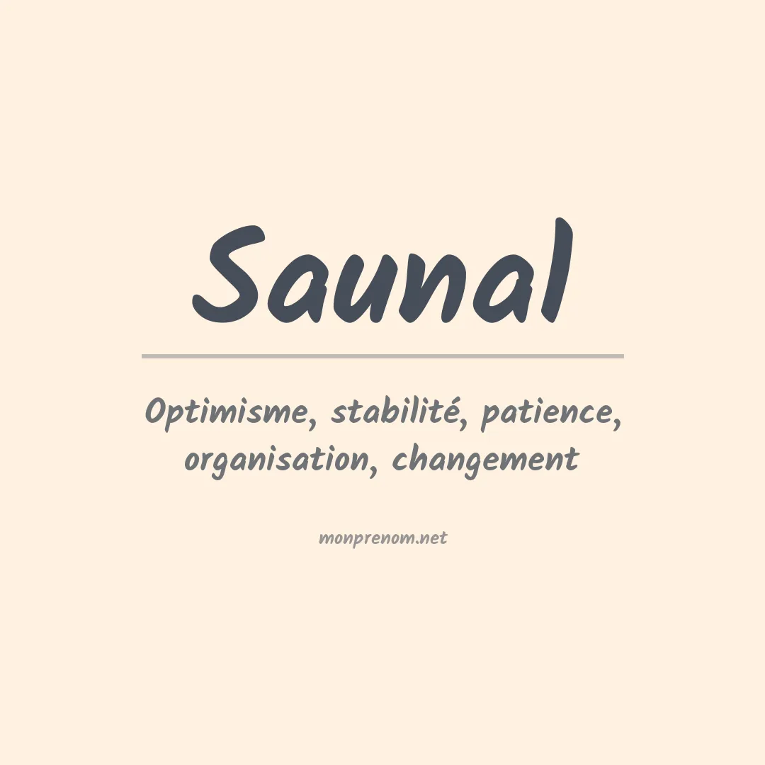 Signification du prénom Saunal