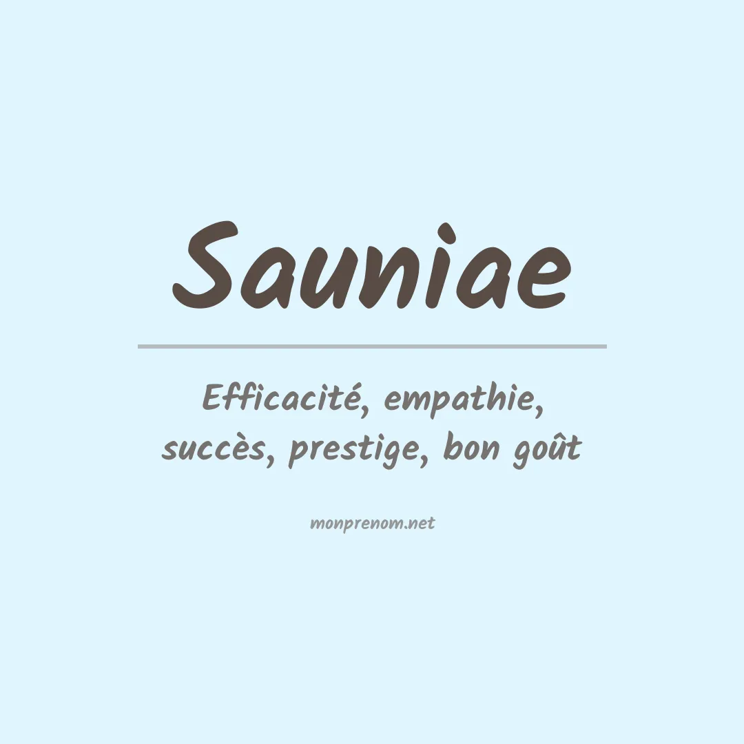 Signification du prénom Sauniae