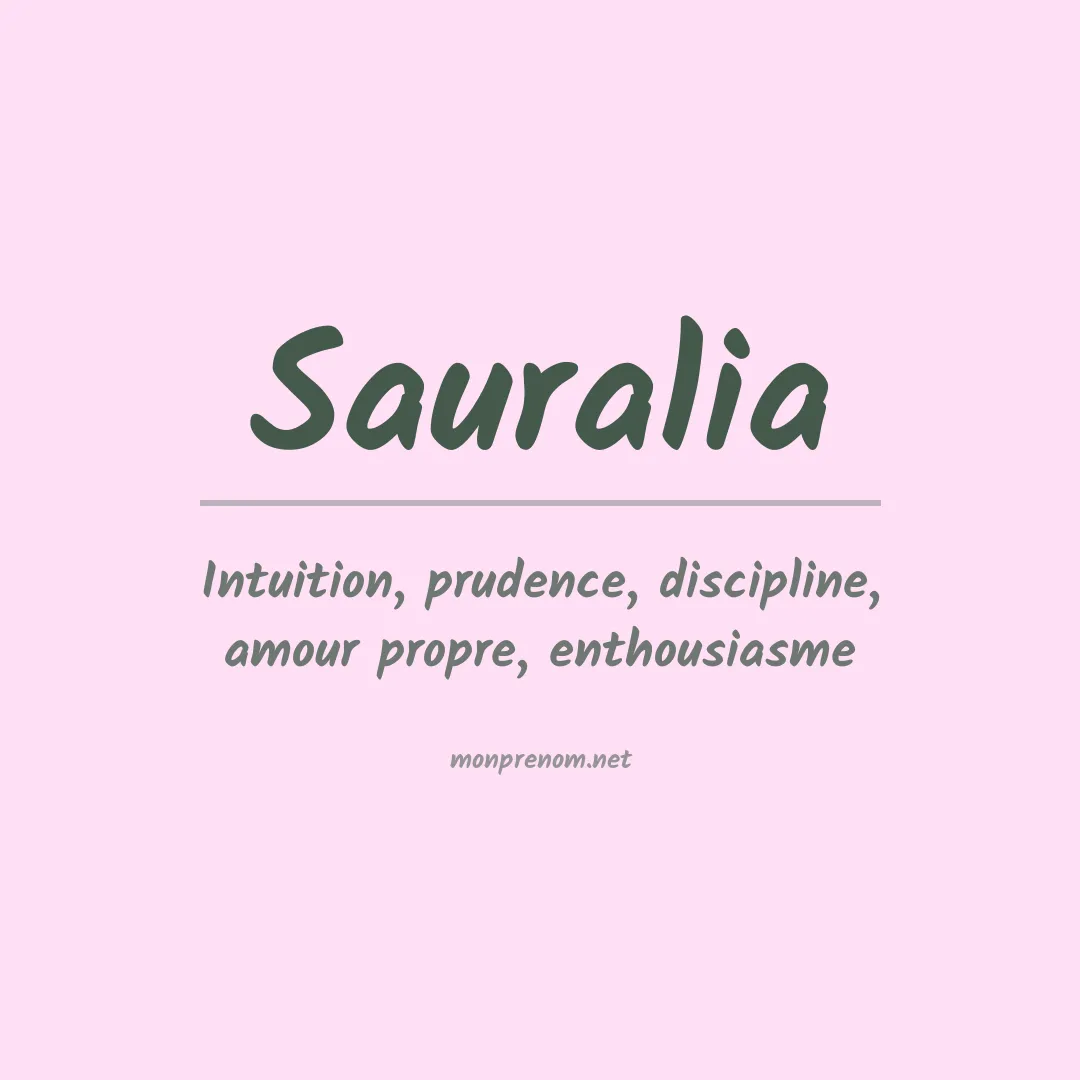 Signification du prénom Sauralia