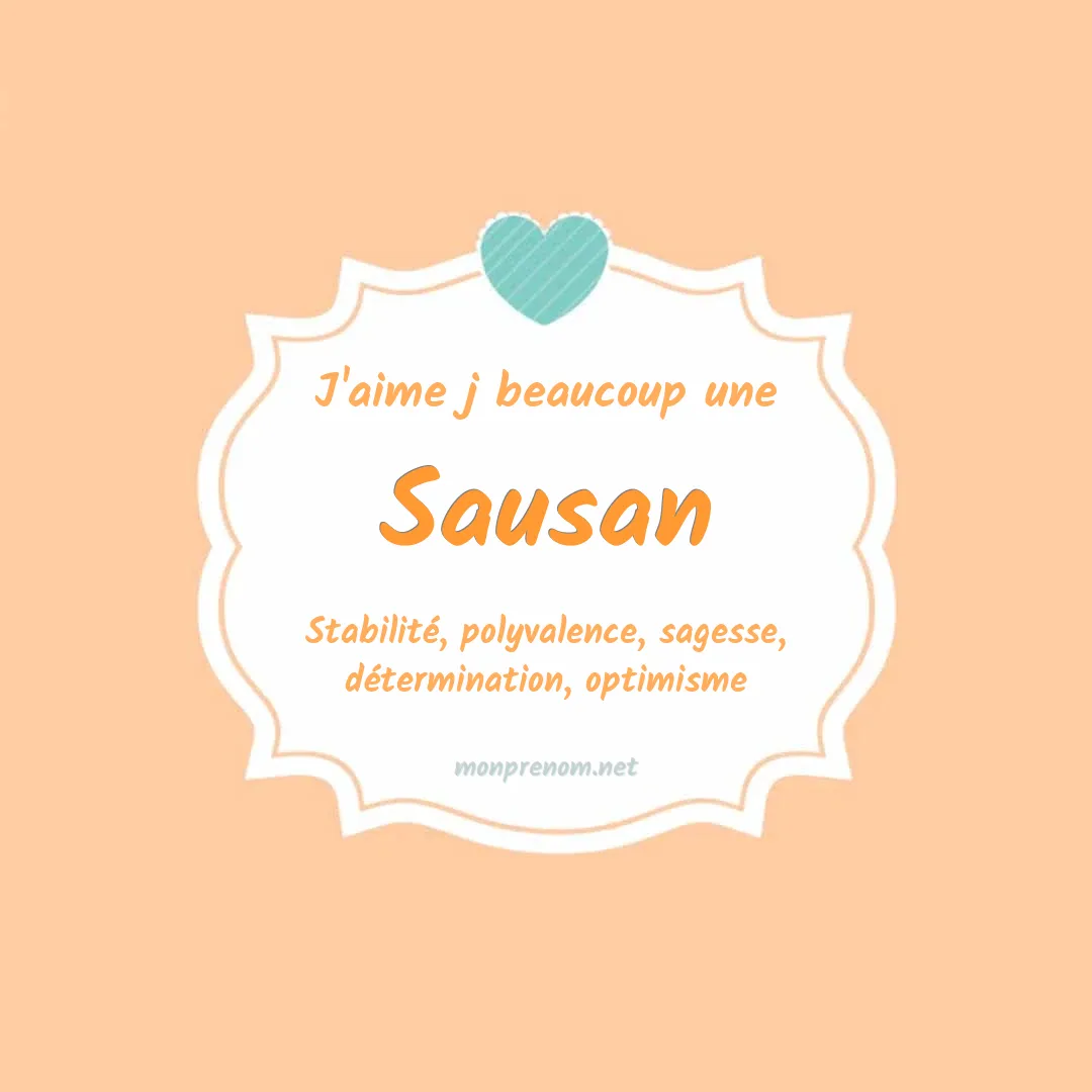 J'aime beaucoup Sausan