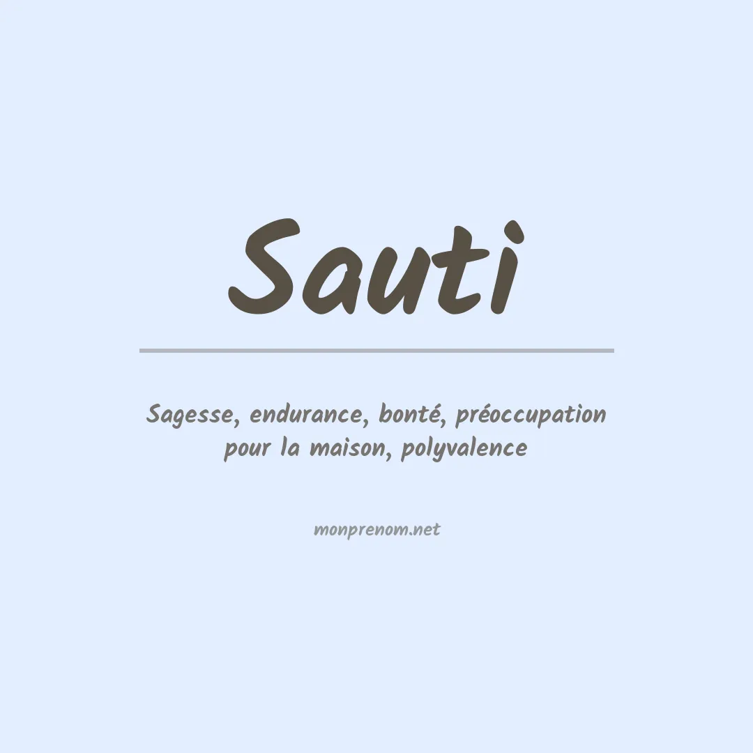 Signification du prénom Sauti