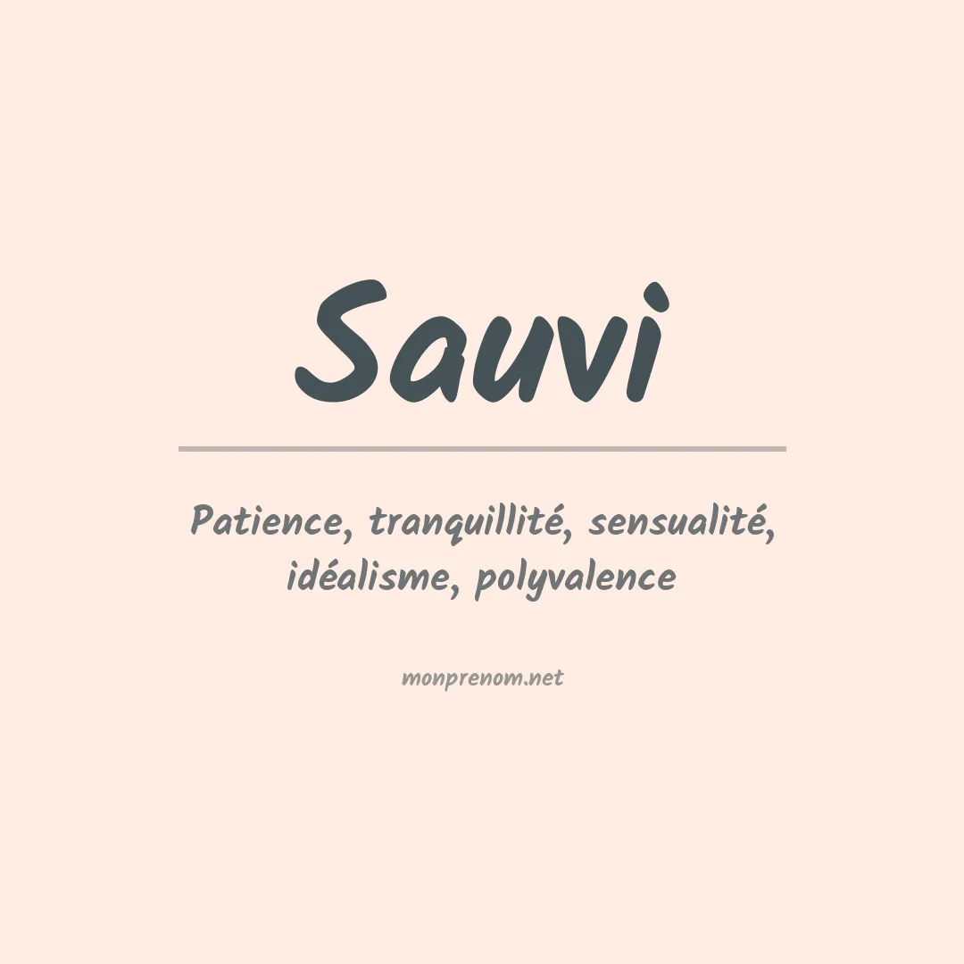 Signification du prénom Sauvi