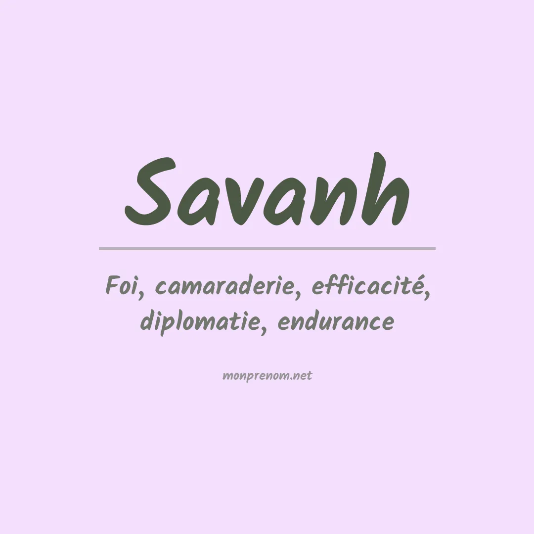 Signification du prénom Savanh