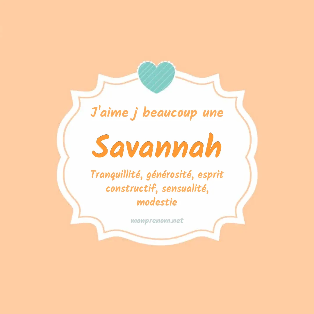 J'aime beaucoup Savannah