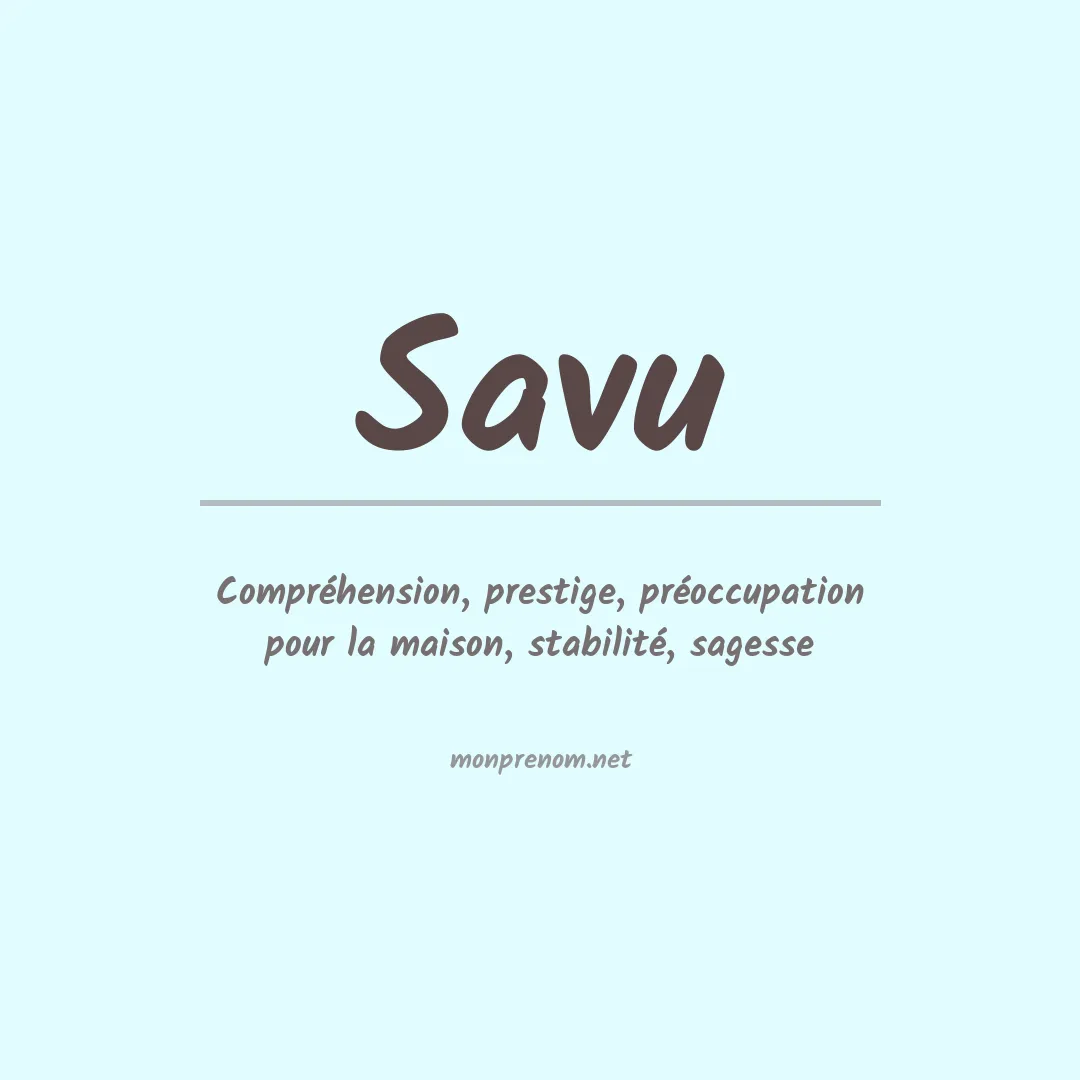 Signification du prénom Savu