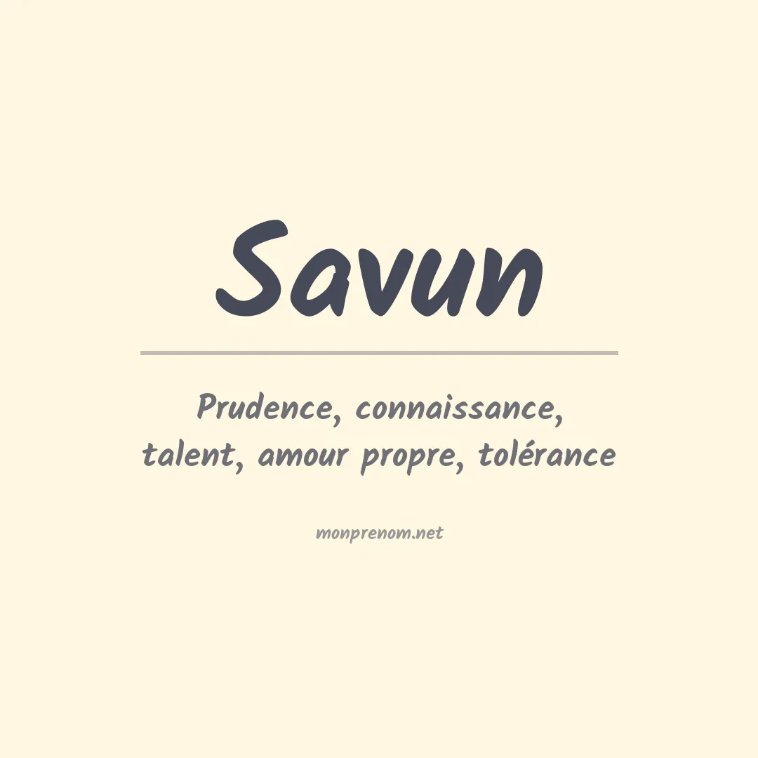 Signification du prénom Savun