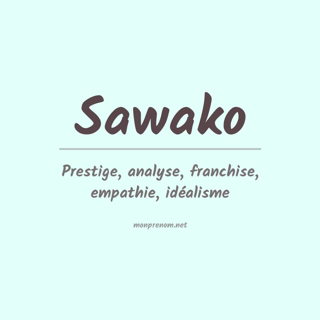 Signification du prénom Sawako