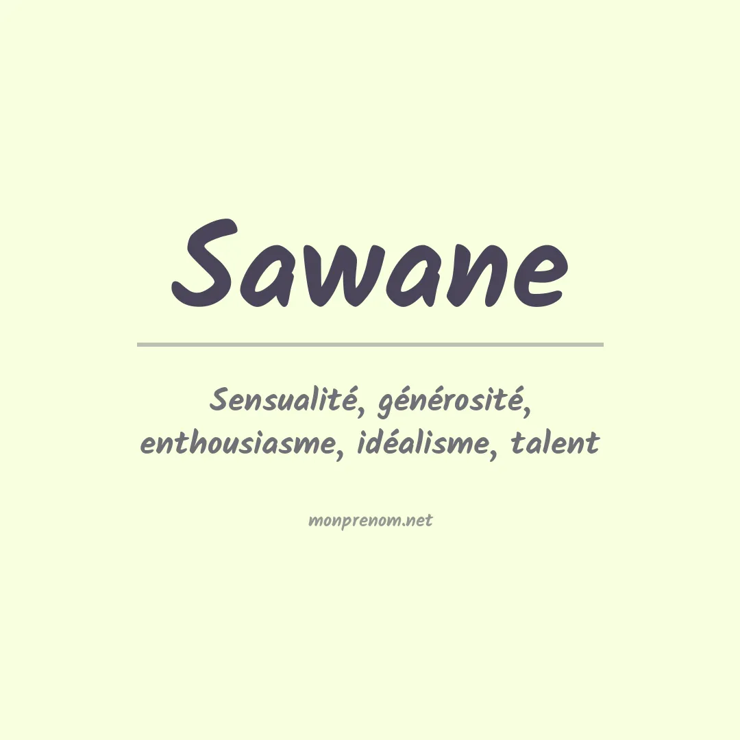 Signification du prénom Sawane