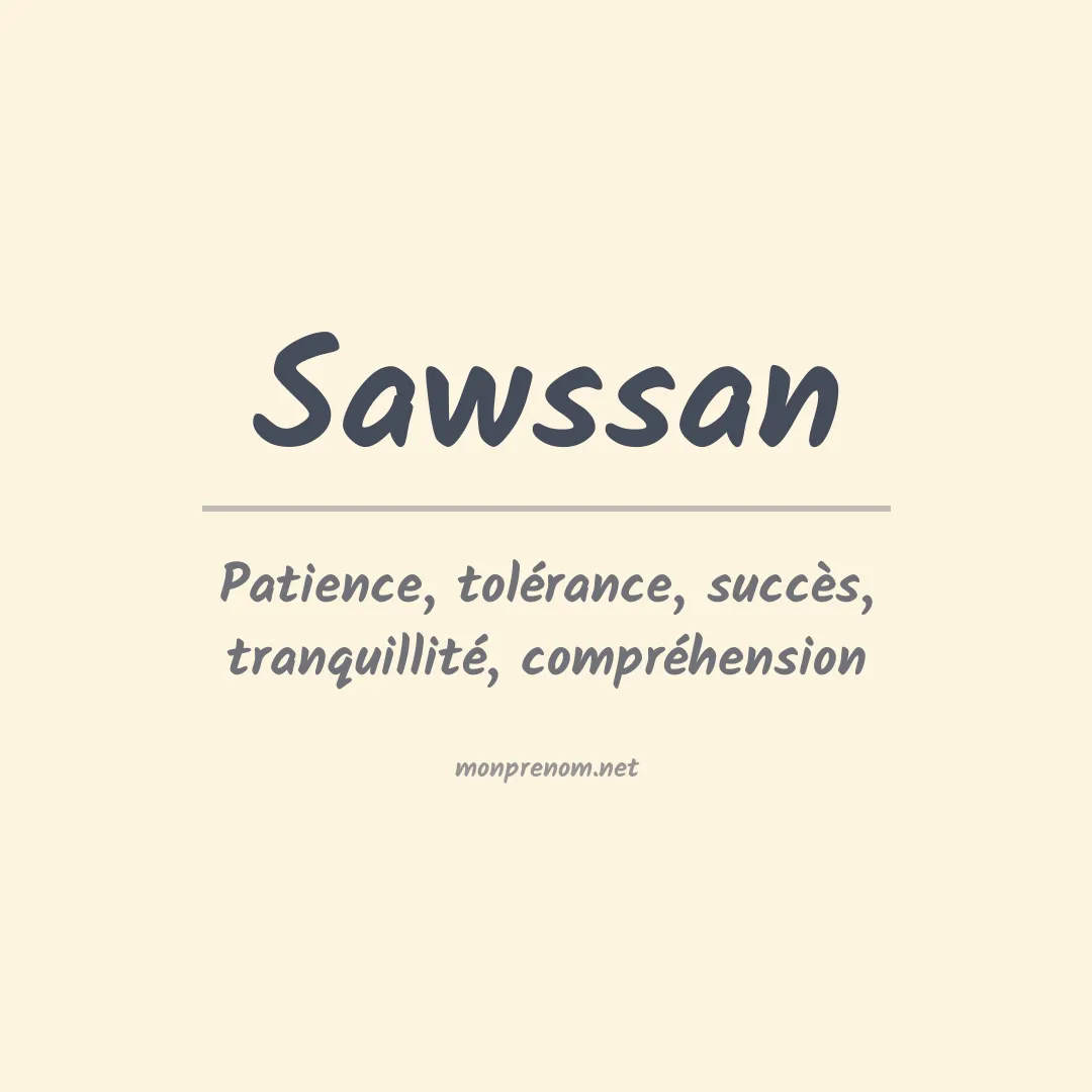 Signification du prénom Sawssan