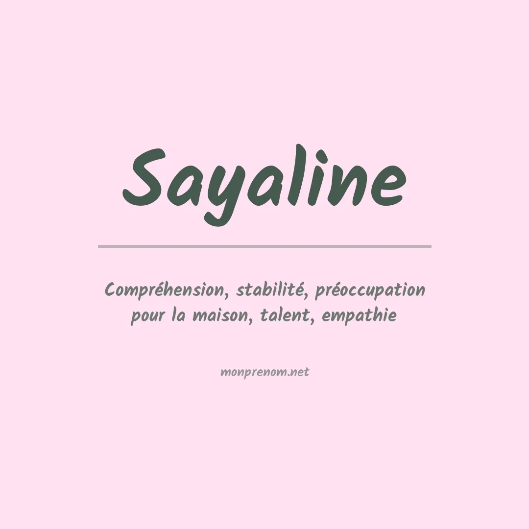 Signification du prénom Sayaline
