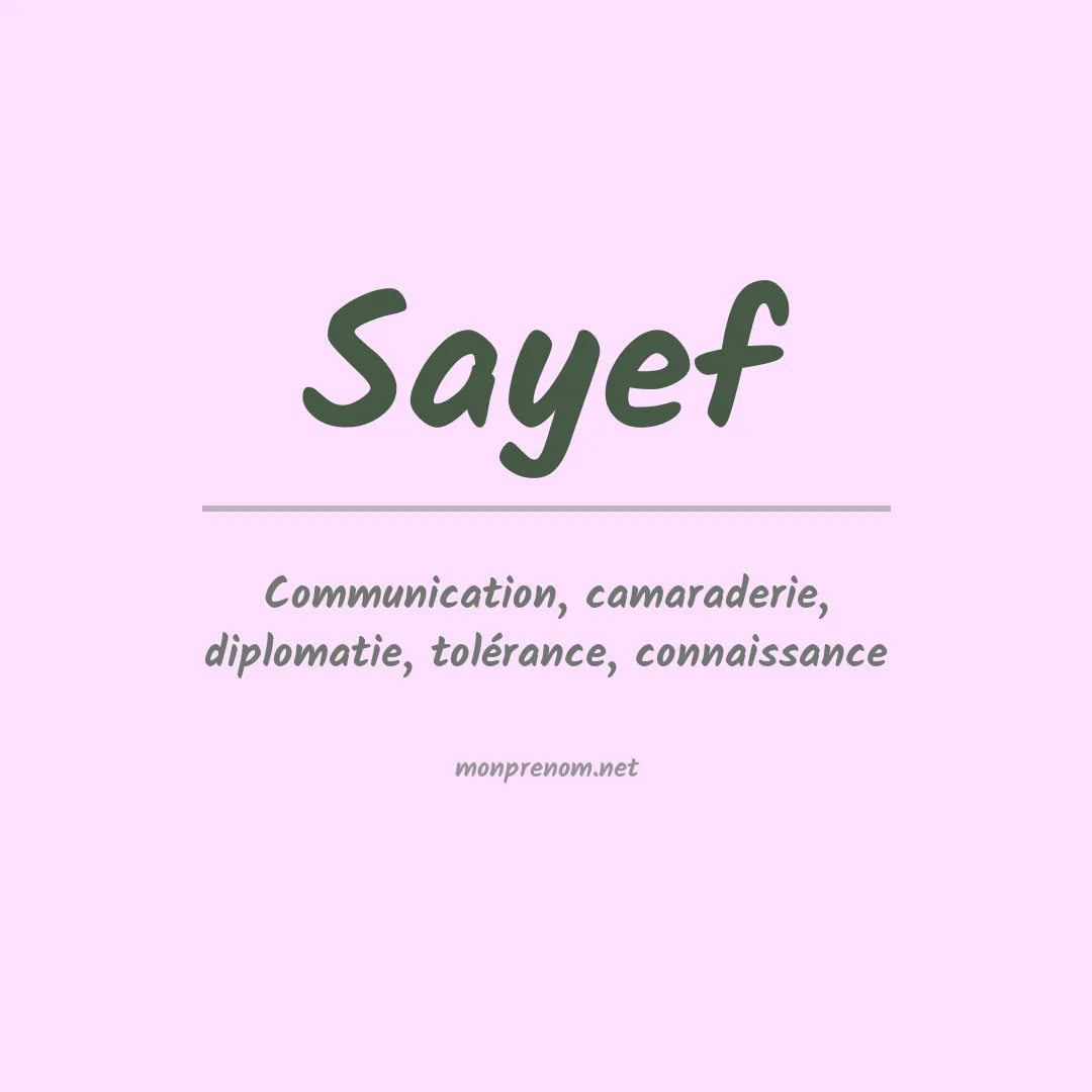 Signification du prénom Sayef