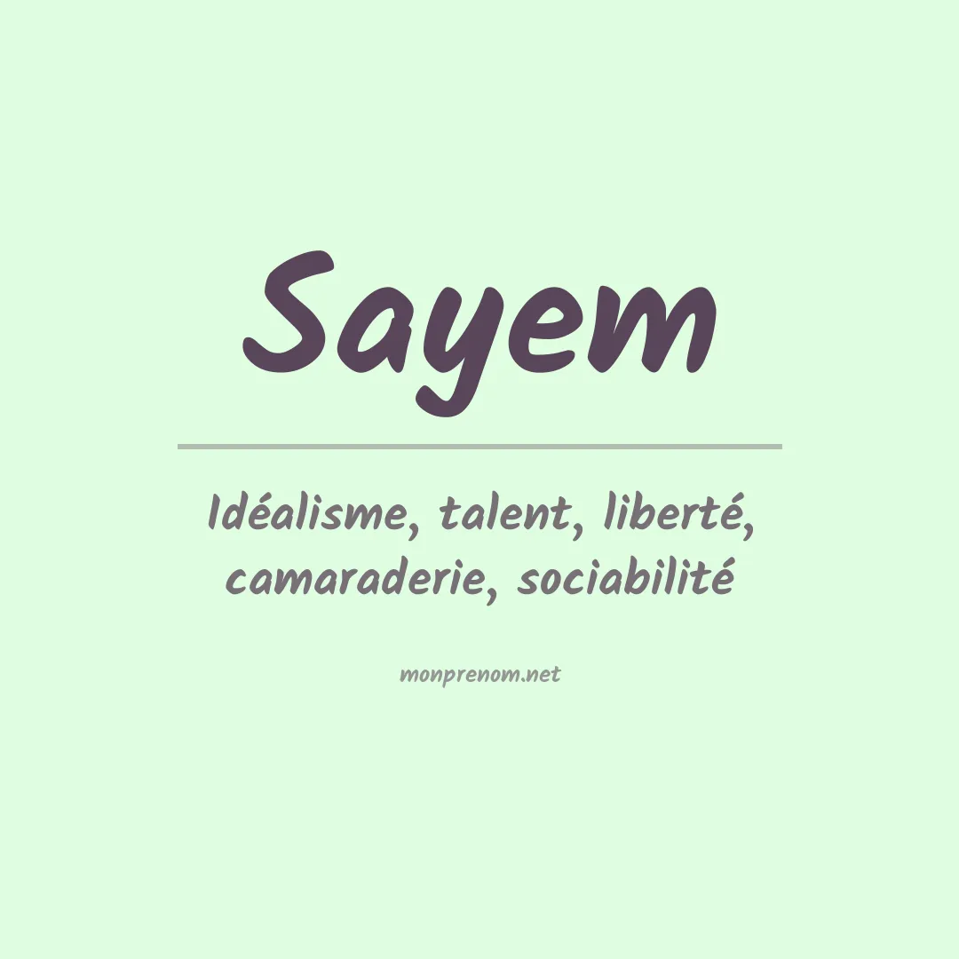 Signification du prénom Sayem