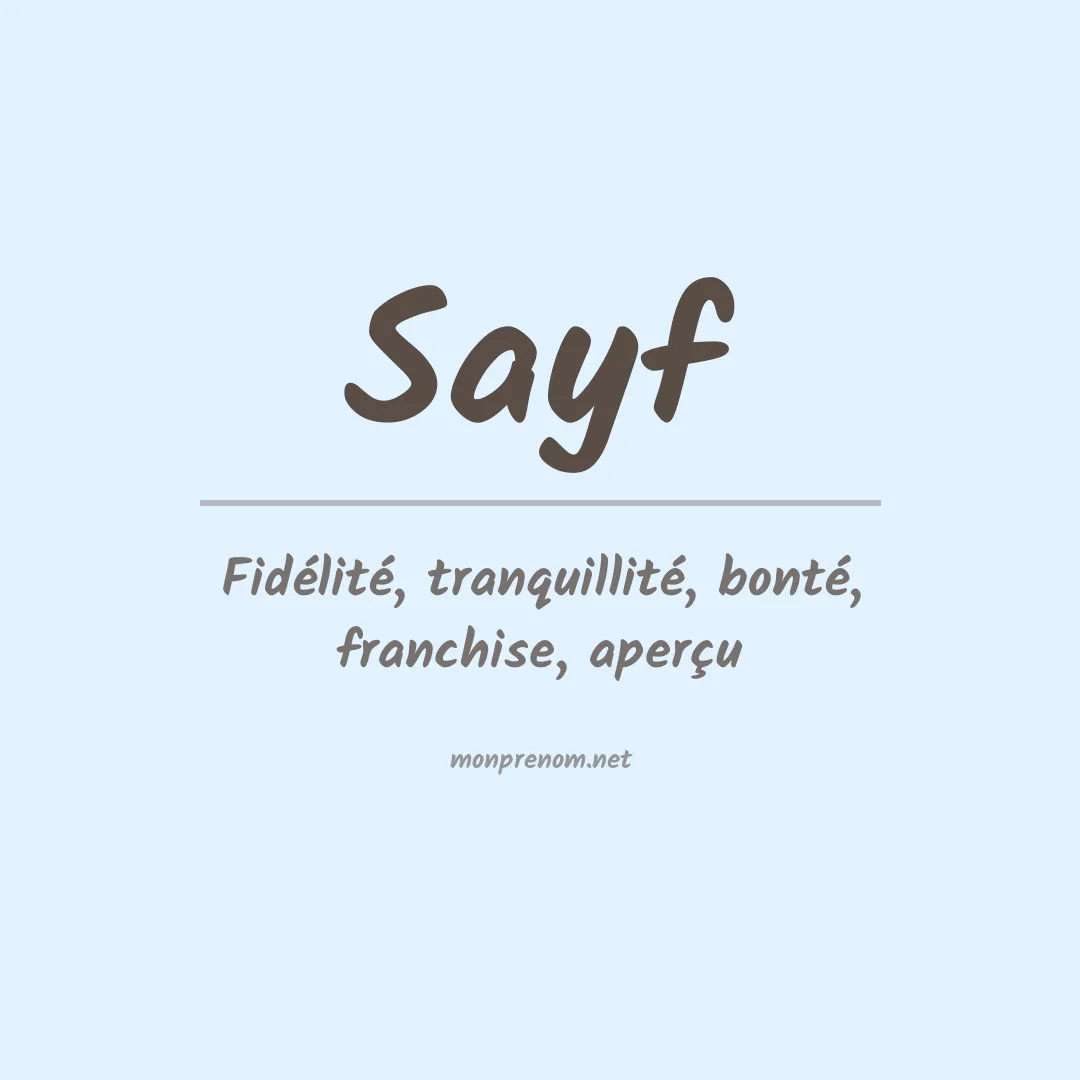 Signification du prénom Sayf