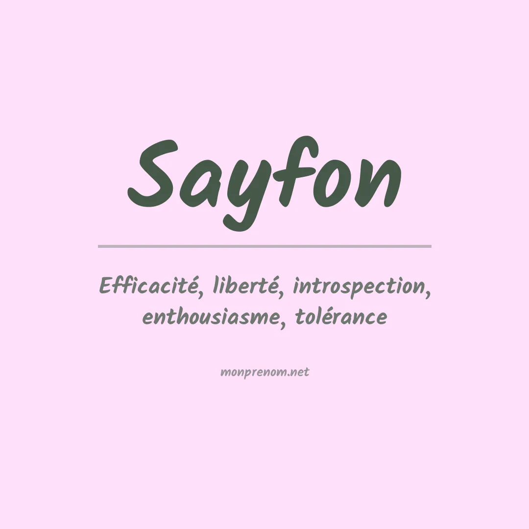 Signification du prénom Sayfon