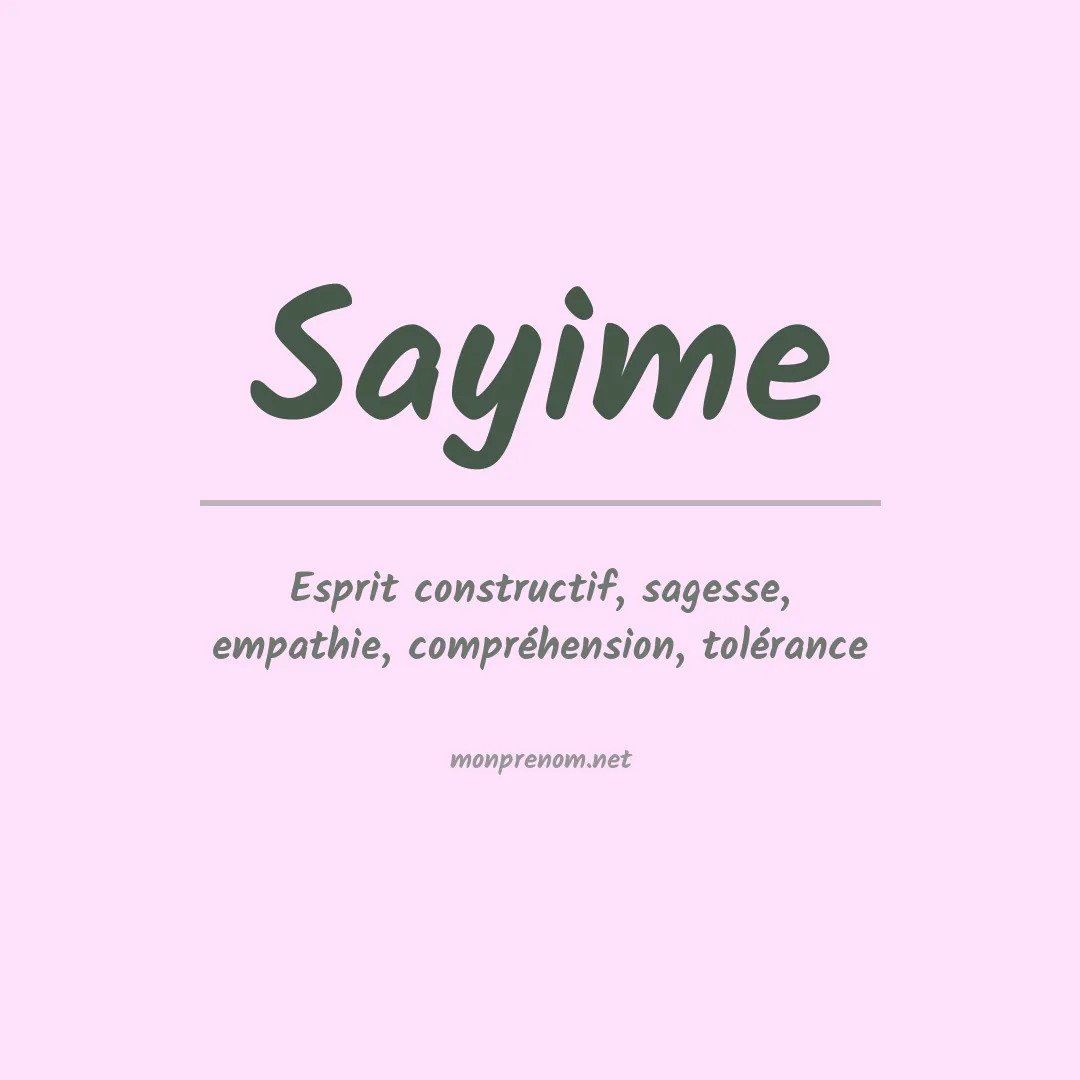 Signification du prénom Sayime