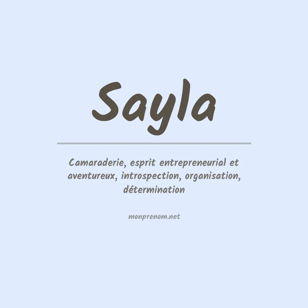 Signification du prénom Sayla