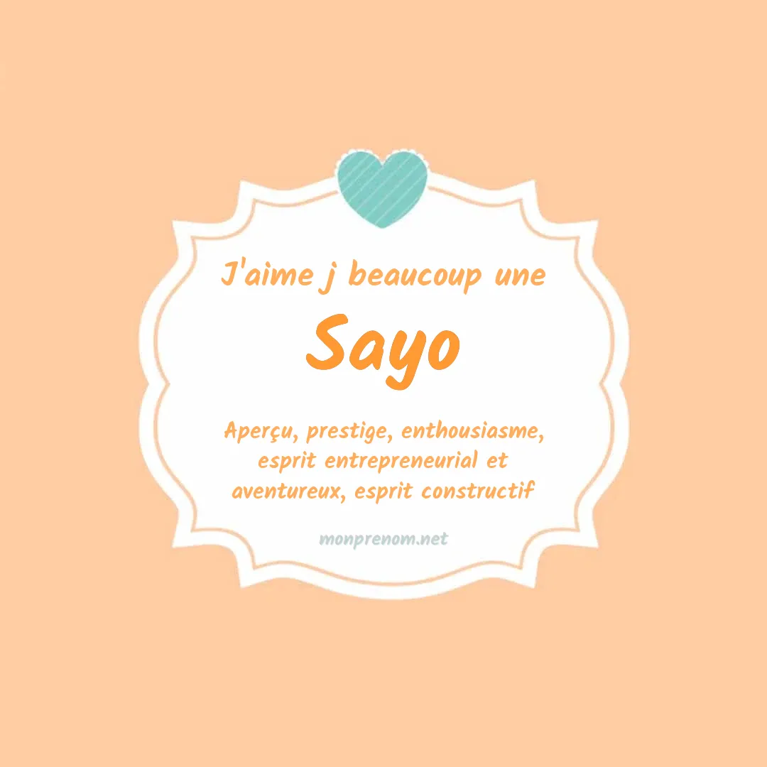 J'aime beaucoup Sayo