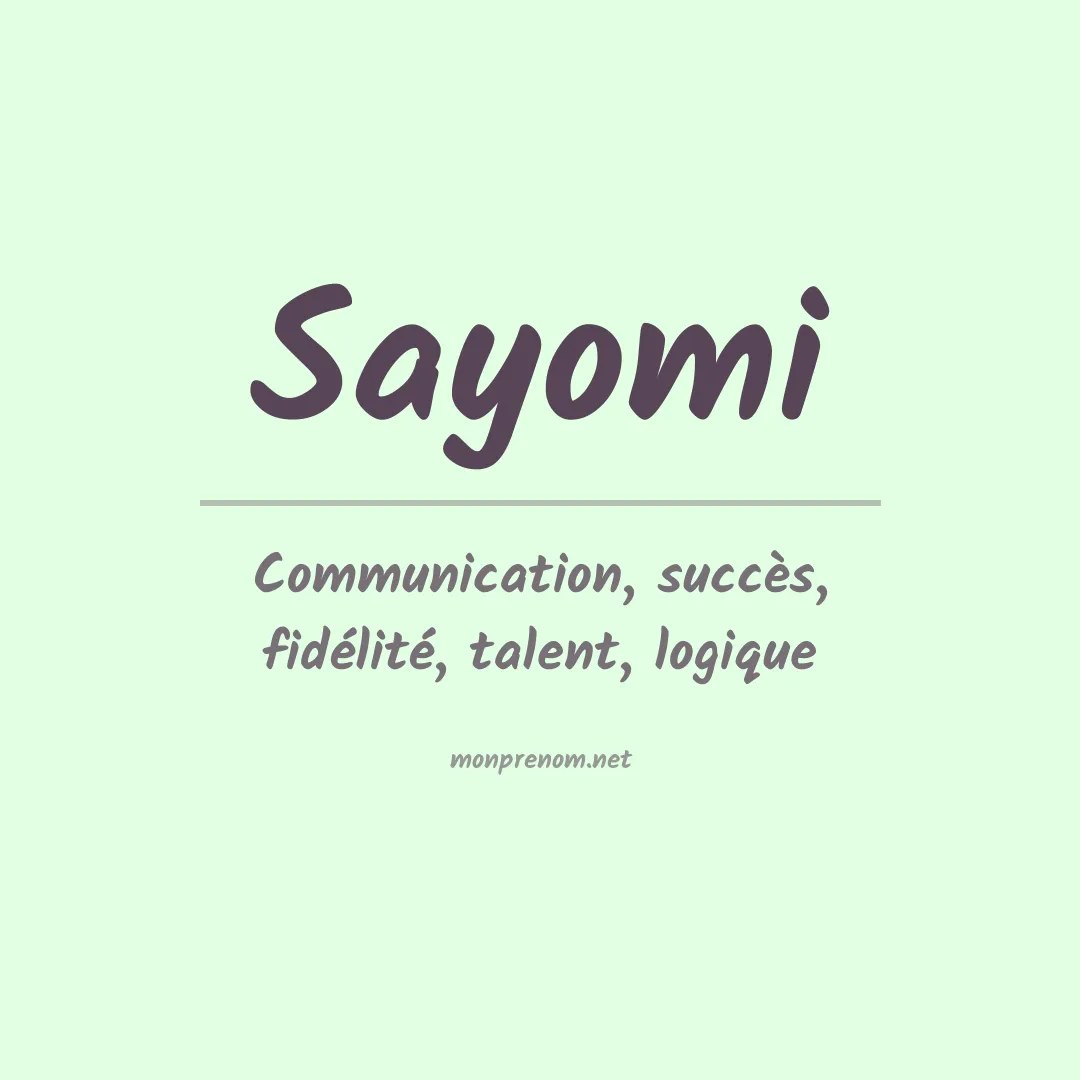 Signification du prénom Sayomi
