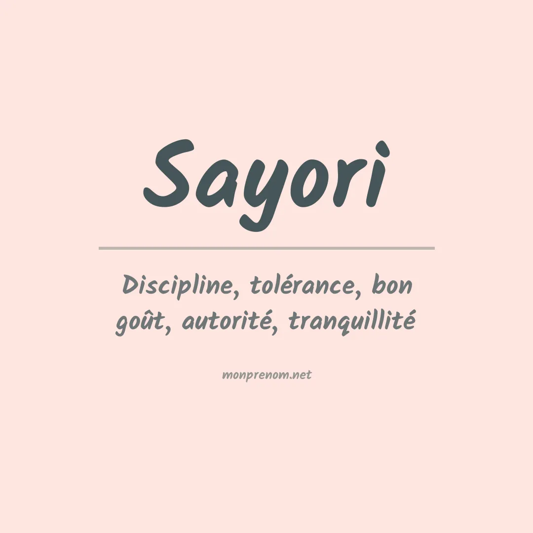 Signification du prénom Sayori