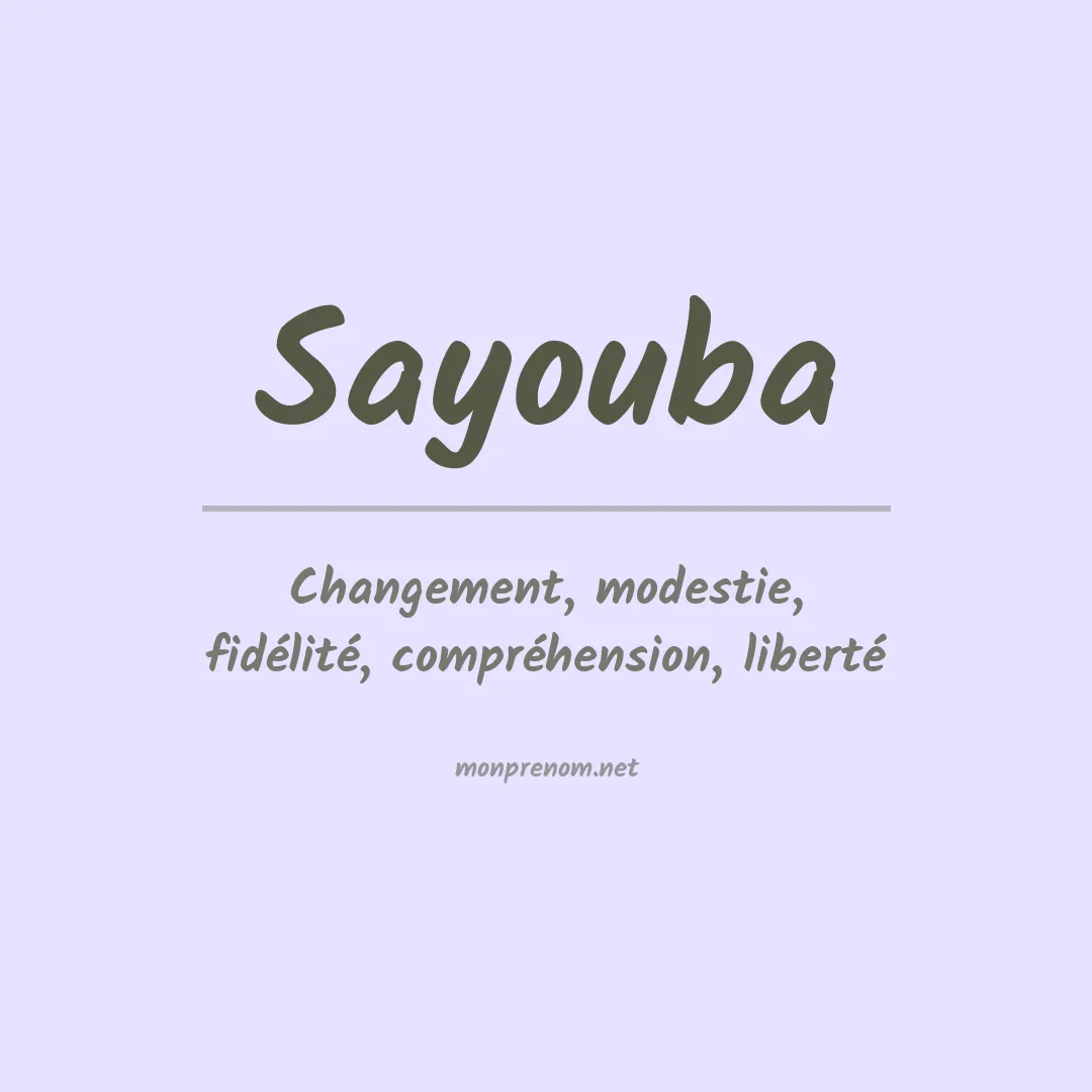 Signification du prénom Sayouba
