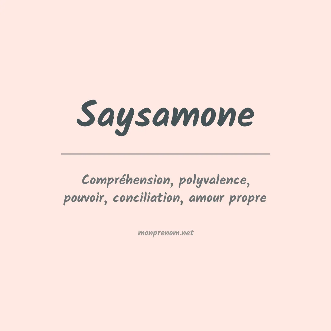 Signification du prénom Saysamone
