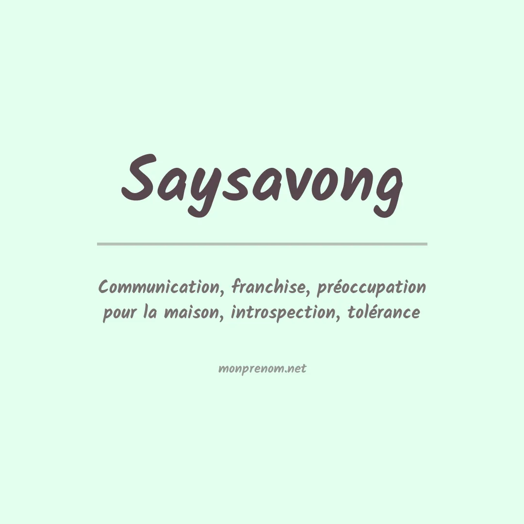 Signification du prénom Saysavong