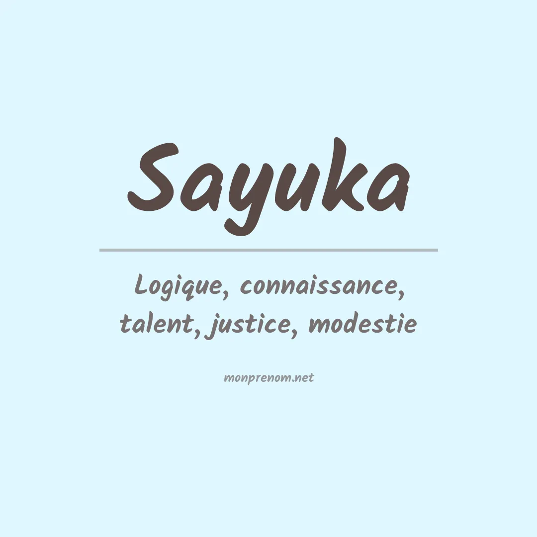 Signification du prénom Sayuka