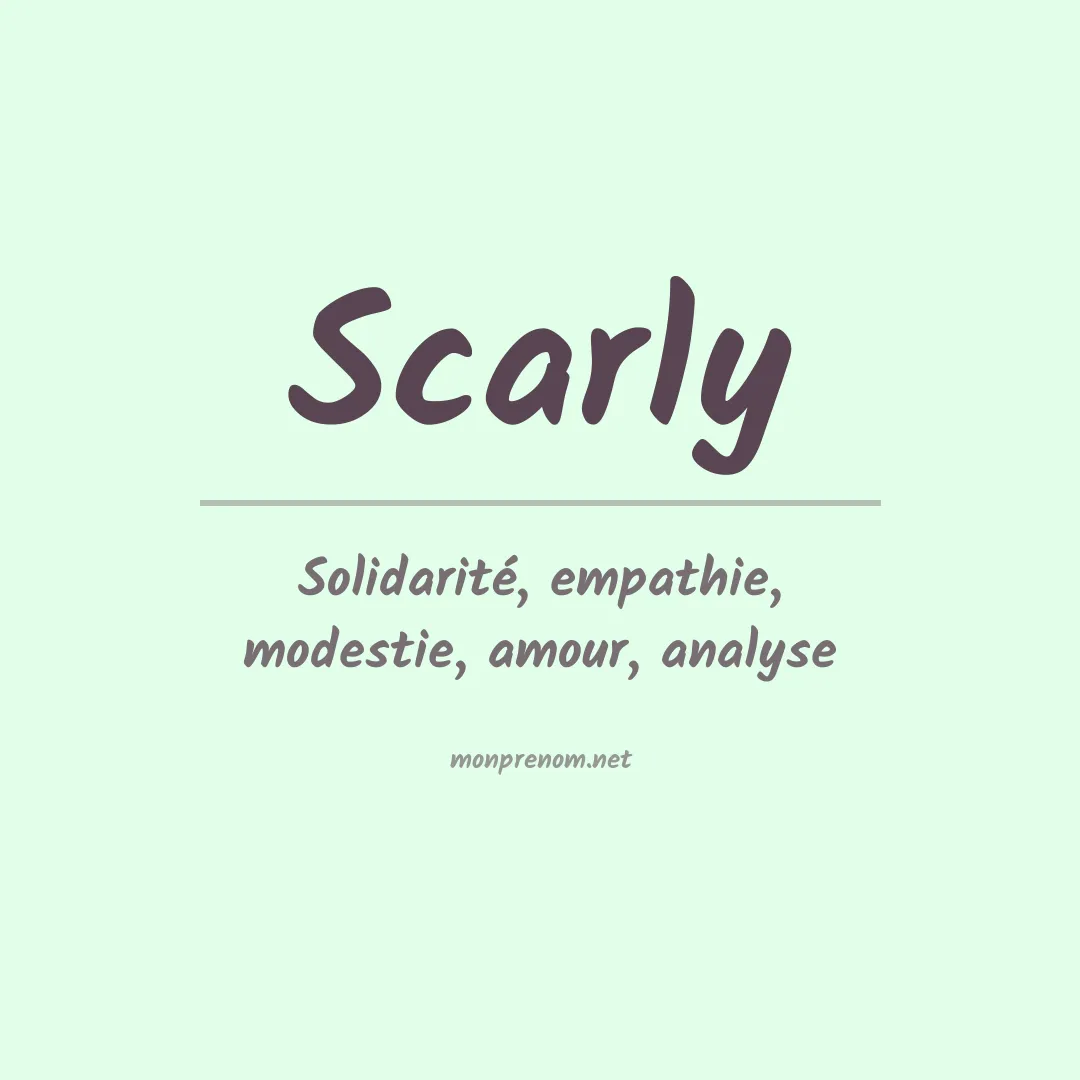 Signification du prénom Scarly