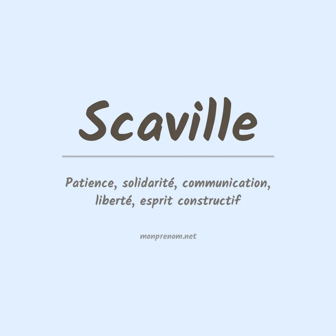 Signification du prénom Scaville