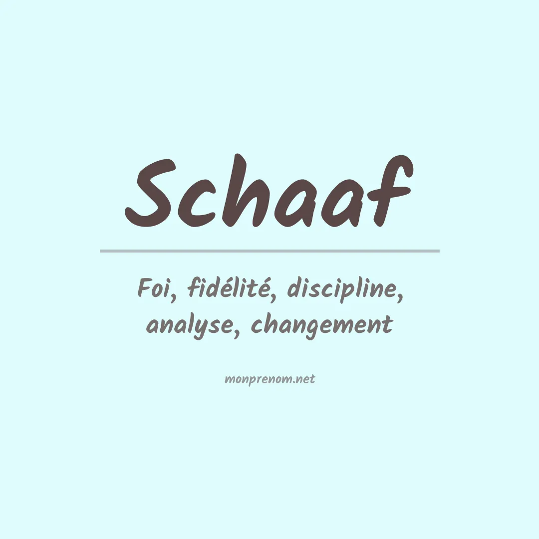 Prénom Schaaf
