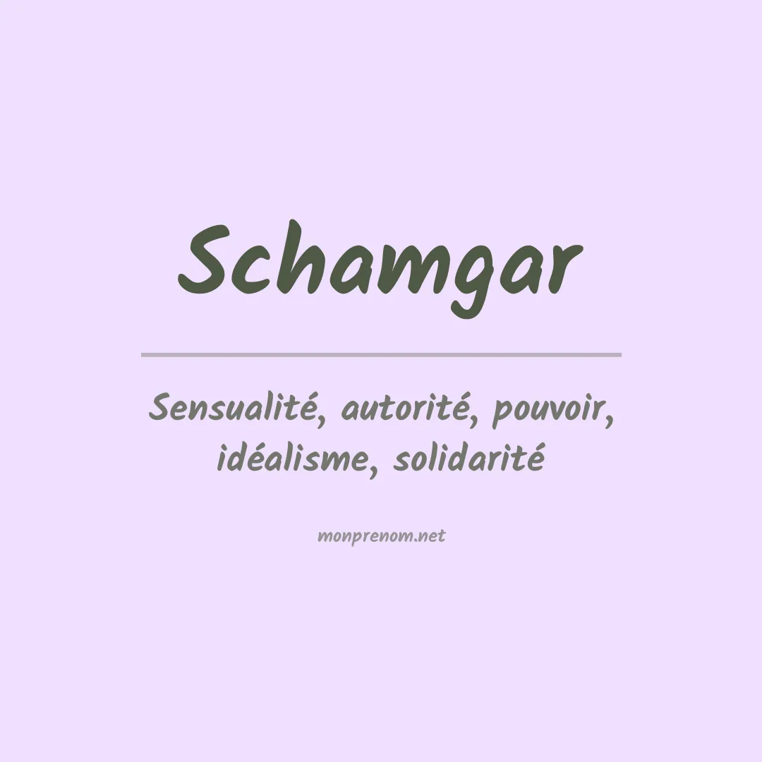 Prénom Schamgar