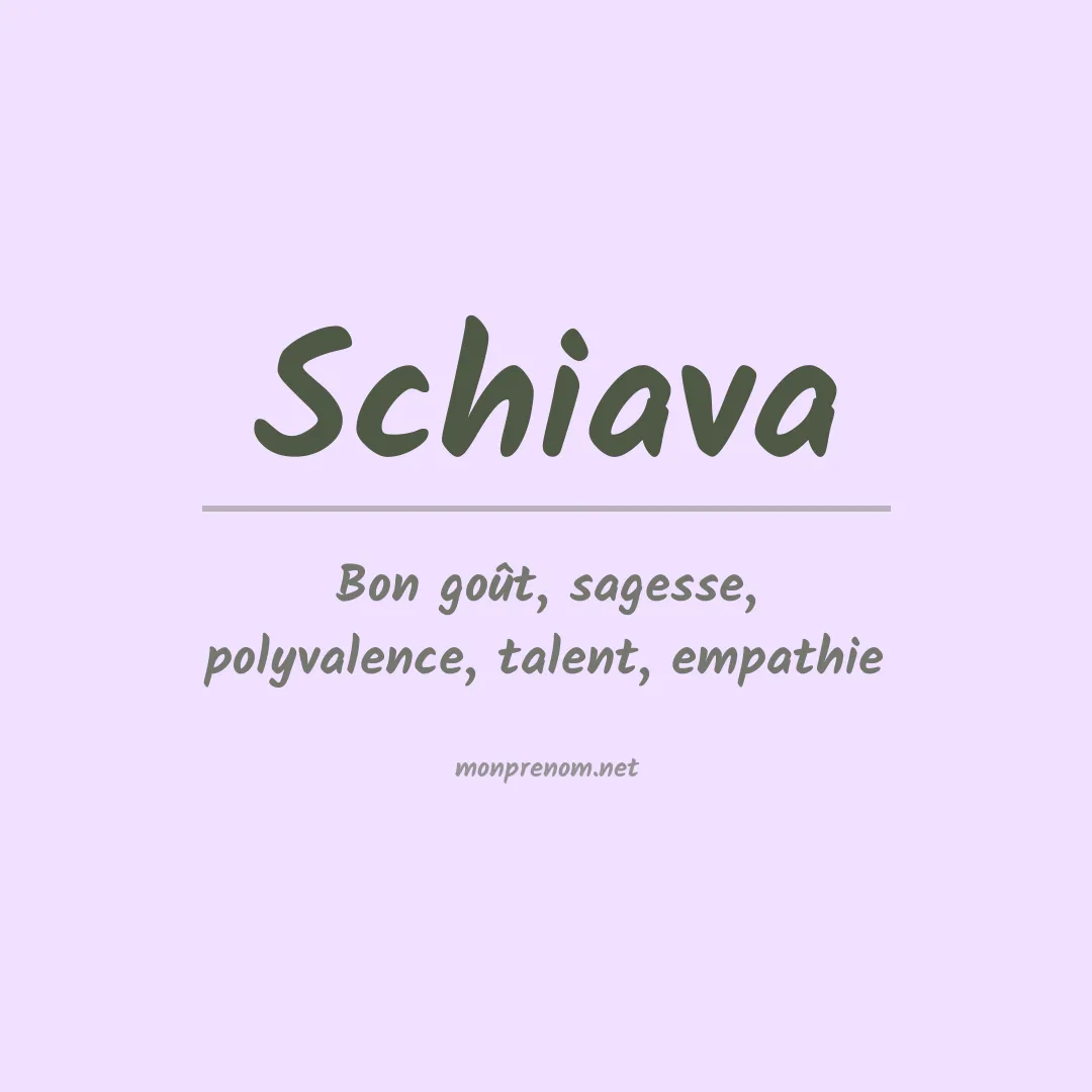 Signification du prénom Schiava