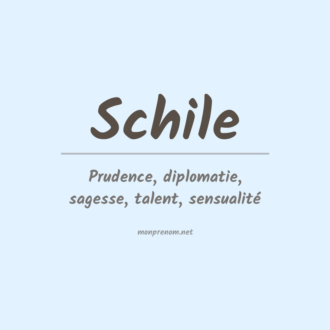 Signification du prénom Schile