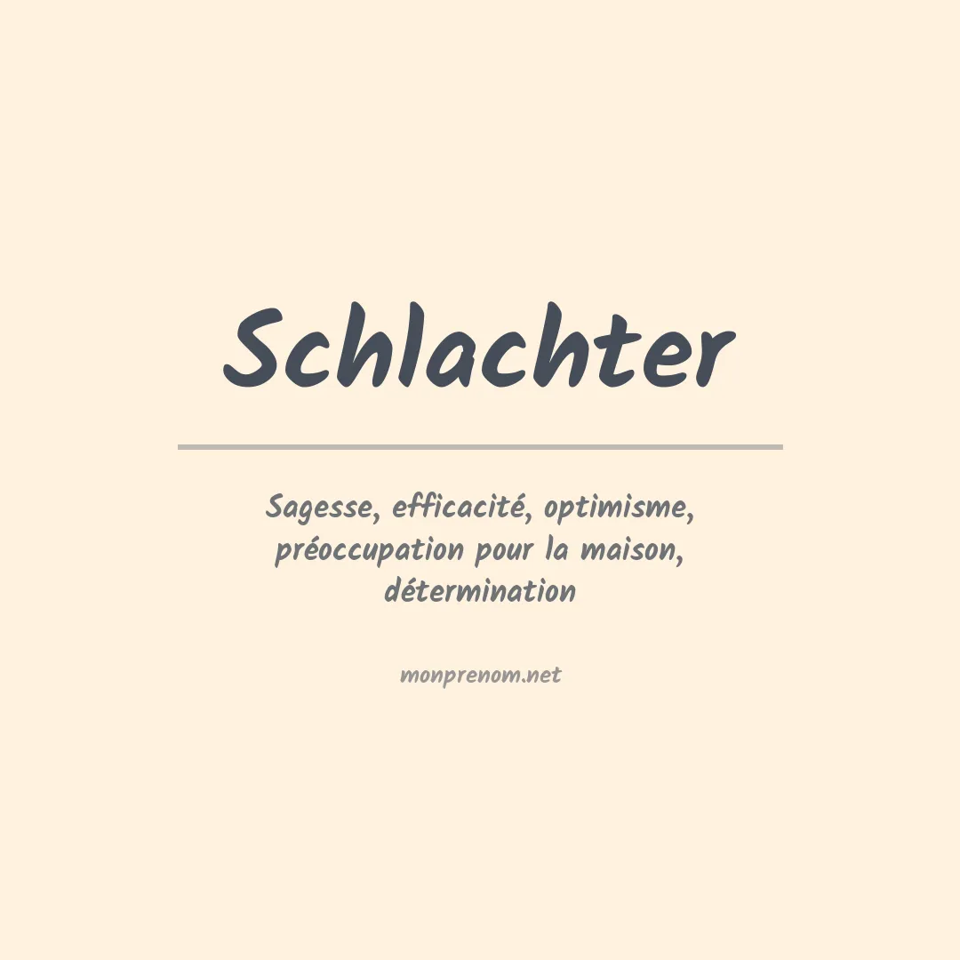 Prénom Schlachter