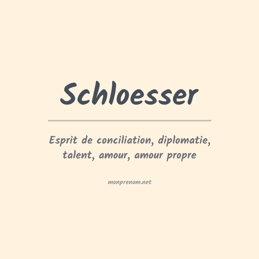 Prénom Schloesser