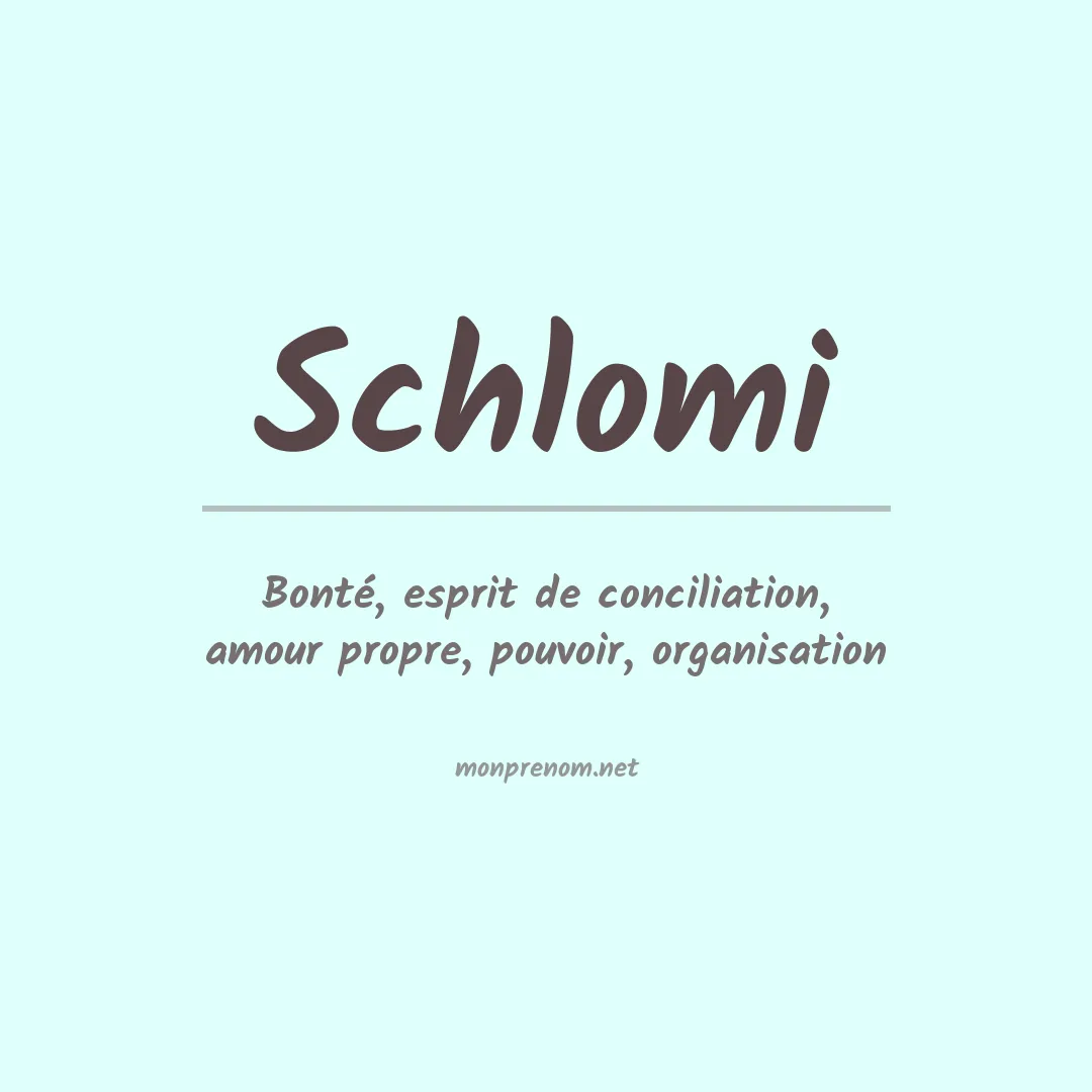 Signification du prénom Schlomi