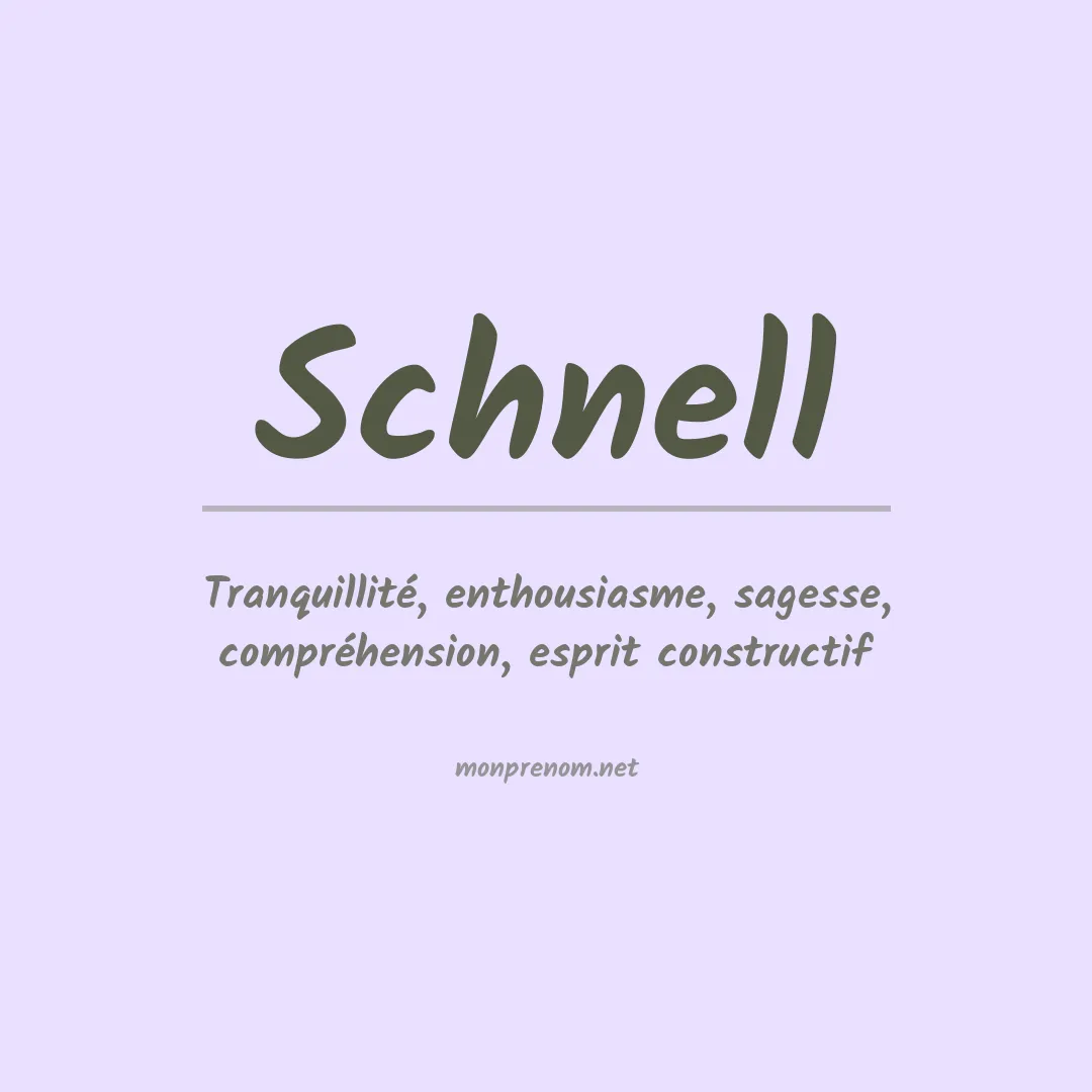 Prénom Schnell