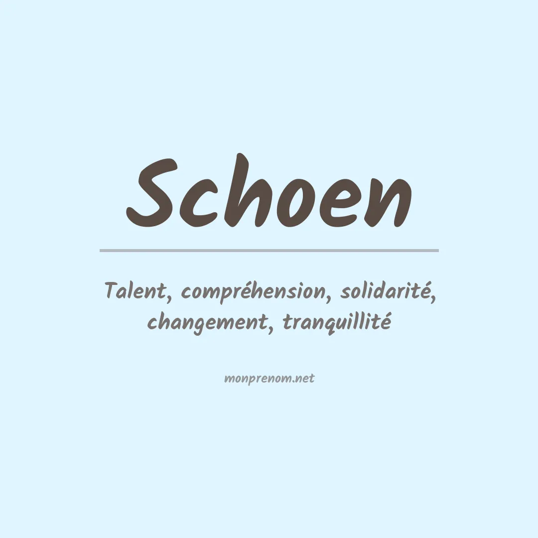Prénom Schoen