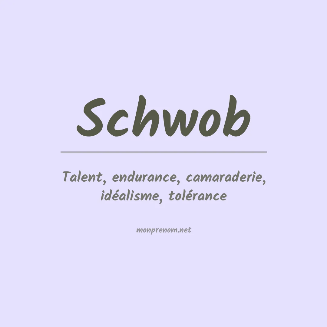Signification du prénom Schwob