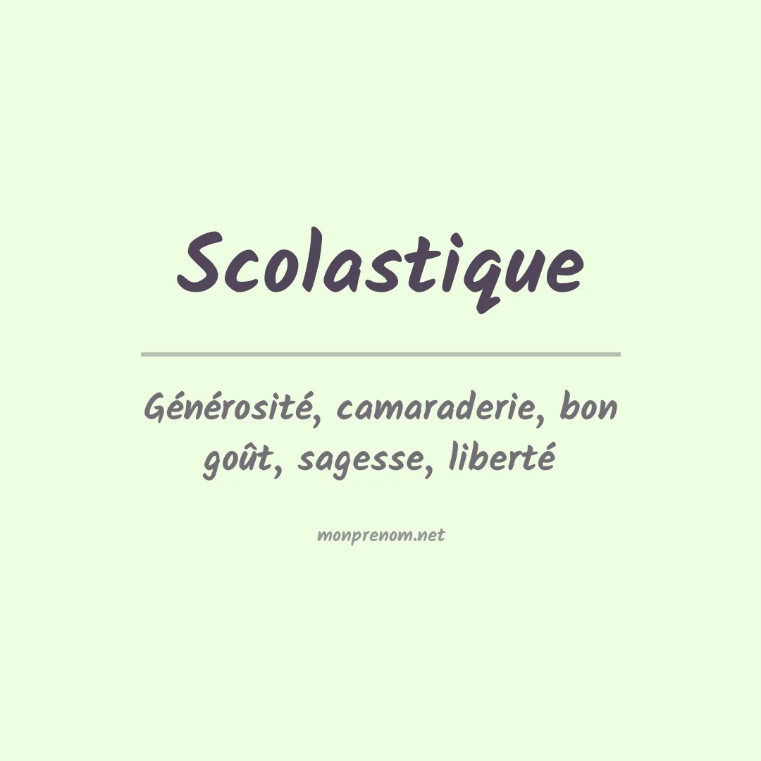 Signification du prénom Scolastique