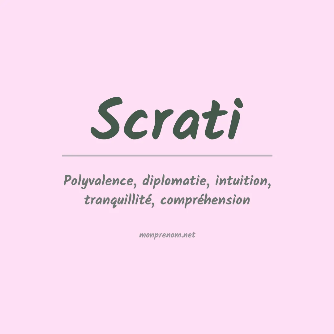 Signification du prénom Scrati