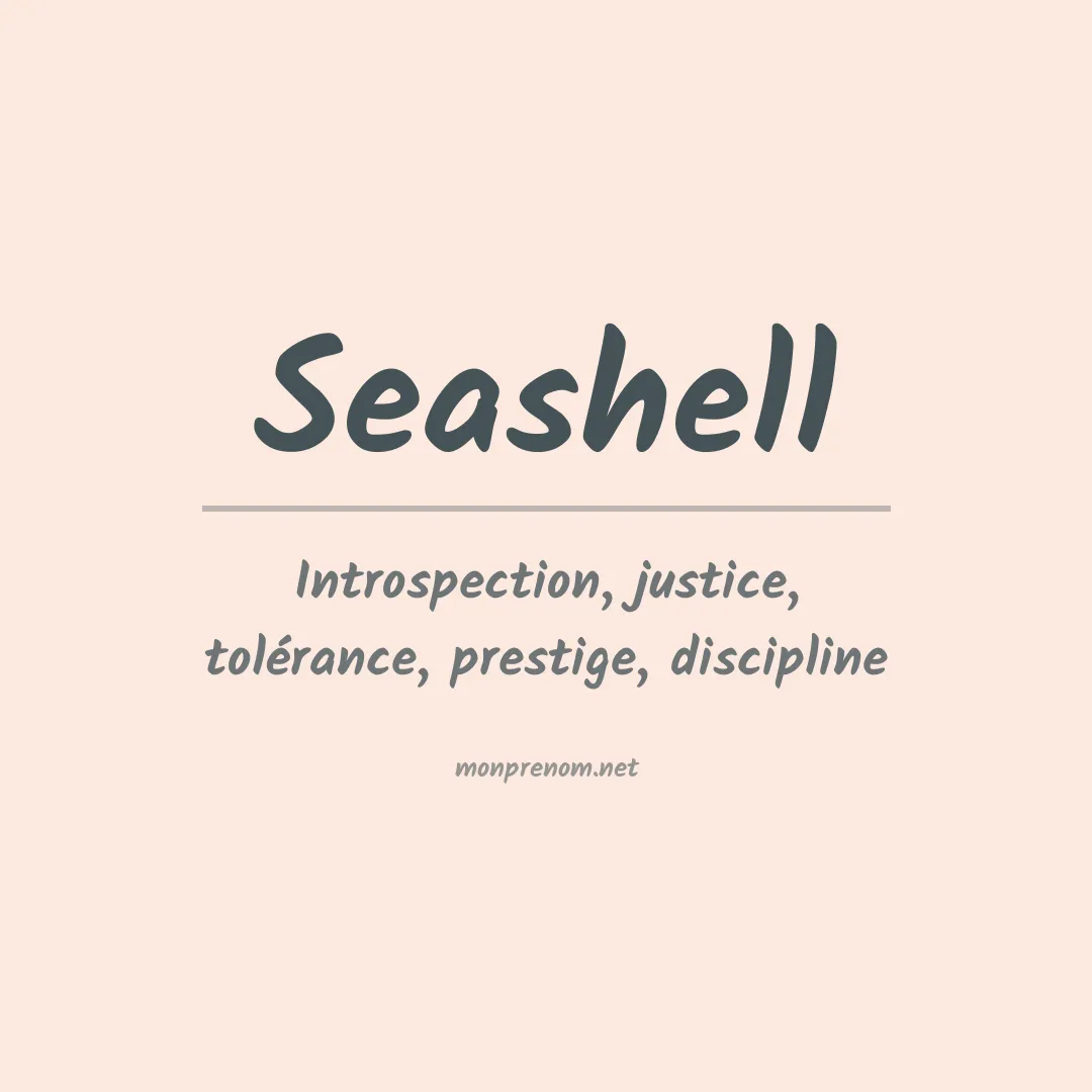 Signification du prénom Seashell