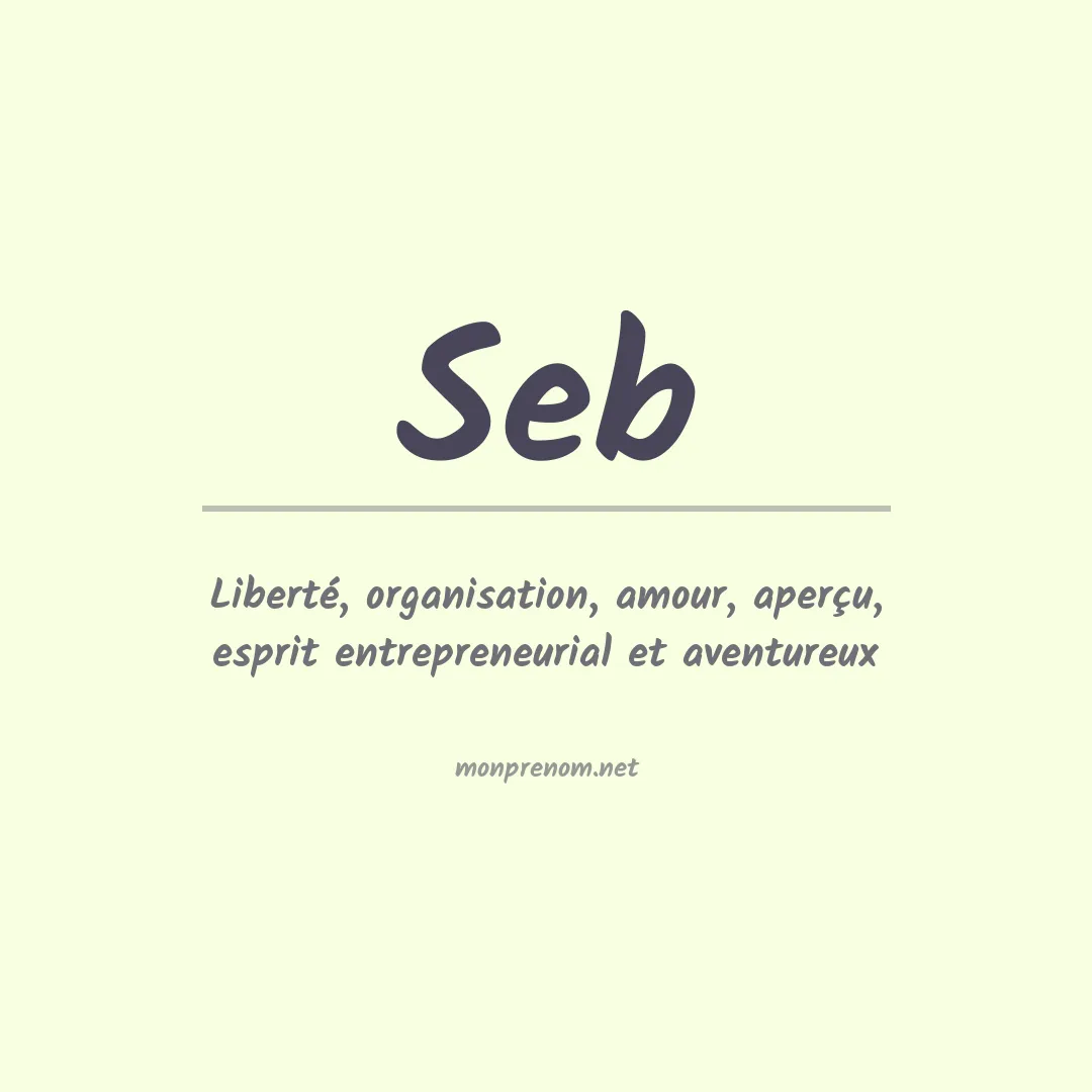 Signification du prénom Seb