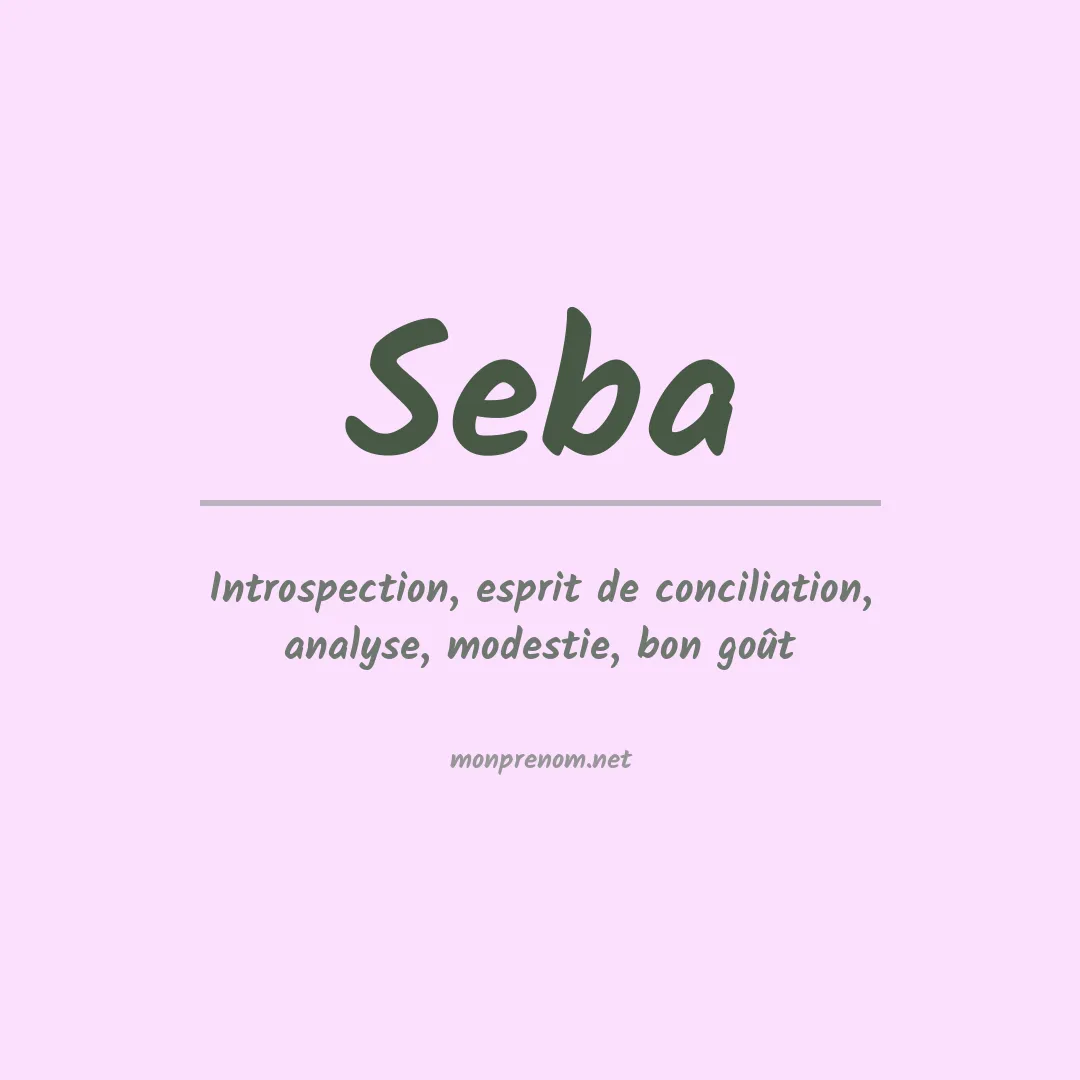 Signification du prénom Seba